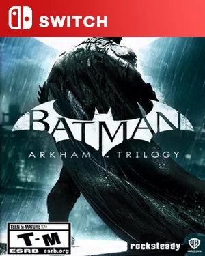 【SWITCH日英】蝙蝠侠：阿卡姆三部曲.Batman Arkham Trilogy-游戏饭