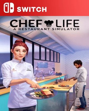 【SWITCH中文】厨师生活：餐厅模拟器[主厨人生：餐厅模拟器].Chef Life – A Restaurant Simulator-游戏饭