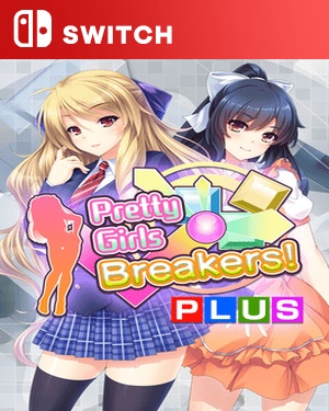 【SWITCH中文】[漂亮女孩 打砖块！+].Pretty Girls Breakers! PLUS-游戏饭