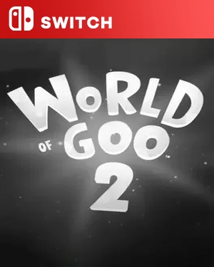 【SWITCH中文】粘粘世界2.World of Goo 2-游戏饭