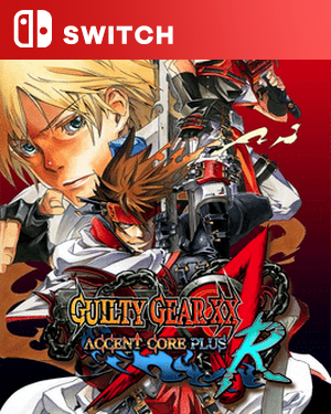 【SWITCH中文】罪恶装备XXAC：加强版R[罪恶装备XX 加强版R].GUILTY GEAR XX ΛCORE PLUS R-游戏饭