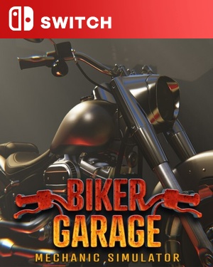 【SWITCH中文】[摩托工坊：机修模拟器].Biker Garage Mechanic Simulator-游戏饭