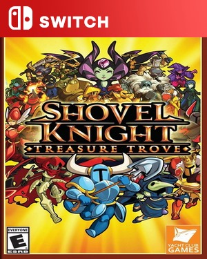 【SWITCH中文】[铲子骑士：无主珍宝].Shovel Knight Treasure Trove-游戏饭