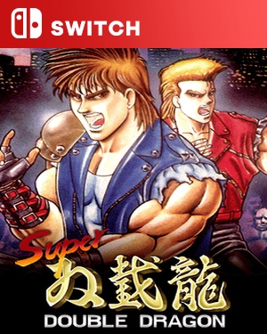 【SWITCH中文】超级双截龙：回归.Super Double Dragon-游戏饭