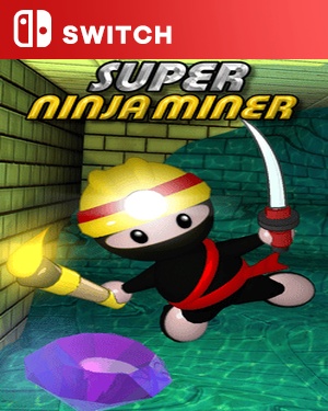 【SWITCH中文】[超级忍者矿工].Super Ninja Miner-游戏饭