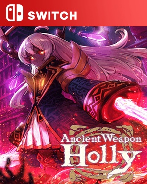 【SWITCH中文】古代武器霍莉.Ancient Weapon Holly-游戏饭