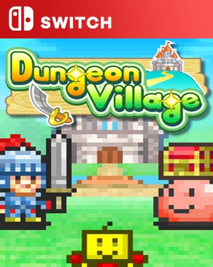 【SWITCH中文】[开罗游戏：冒险村物语].Dungeon Village-游戏饭