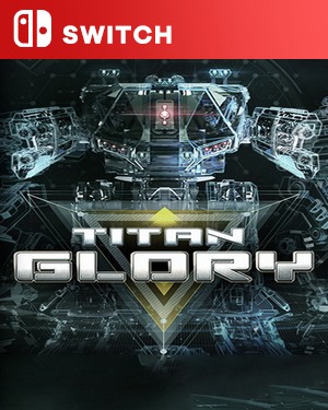 【SWITCH中文】[泰坦荣耀].Titan Glory-游戏饭