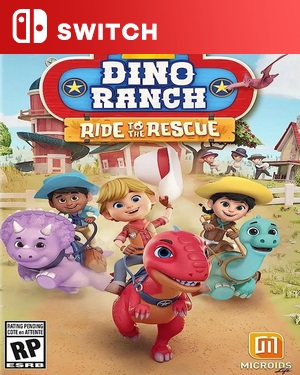 【SWITCH中文】欢乐恐龙牧场 ：即刻救援.Dino Ranch Ride to the Rescue-游戏饭