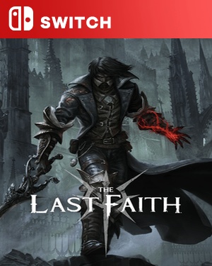 【SWITCH中文】最后的信念.The Last Faith-游戏饭