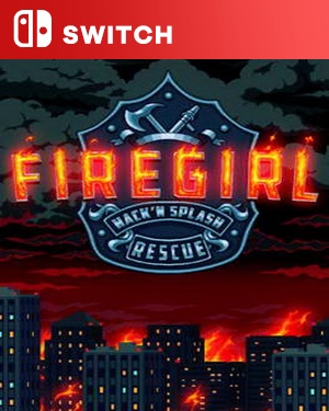 【SWITCH中文】[消防女孩：急救先锋].Firegirl Hack ‘n Splash Rescue DX-游戏饭