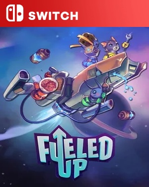 【SWITCH中文】油尽航行.Fueled Up-游戏饭