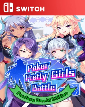 【SWITCH中文】扑克美女：幻想世界版.Poker Pretty Girls Battle Fantasy World Edition-游戏饭