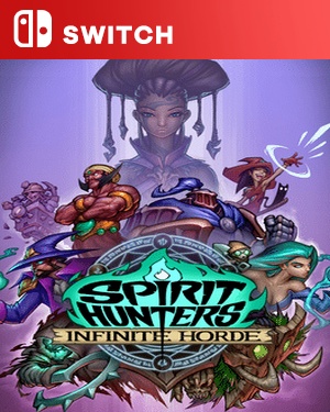 【SWITCH中文】猎魂者：无限战斗.Spirit Hunters Infinite Horde-游戏饭