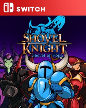 【SWITCH中文】[铲子骑士：希望之铲].Shovel Knight Shovel of Hope-游戏饭