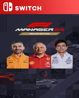 【SWITCH中文】F1车队经理2024：豪华版.F1 Manager 2024 Deluxe Edition-游戏饭