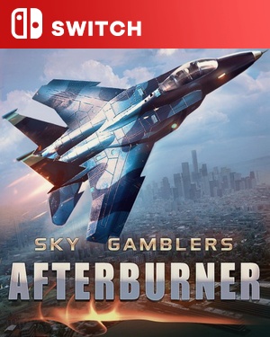 【SWITCH中文】[搏击长空：劫后余生].Sky Gamblers – Afterburner-游戏饭