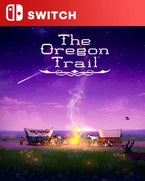 【SWITCH中文】[俄勒冈之旅].The Oregon Trail-游戏饭