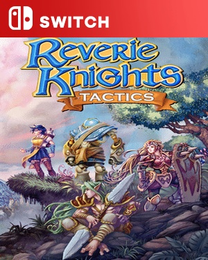 【SWITCH中文】[幻想骑士战术].Reverie Knights Tactics-游戏饭