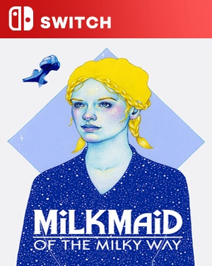 【SWITCH中文】银河中的挤奶工.Milkmaid of the Milky Way-游戏饭