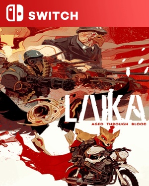 【SWITCH中文】莱卡：鲜血铸就.Laika Aged Through Blood-游戏饭