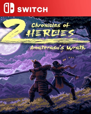 【SWITCH中文】双雄编年史：天照之怒.Chronicles of 2 Heroes Amaterasu’s Wrath-游戏饭