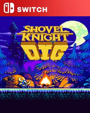 【SWITCH中文】[铲子骑士：挖掘].Shovel Knight Dig-游戏饭