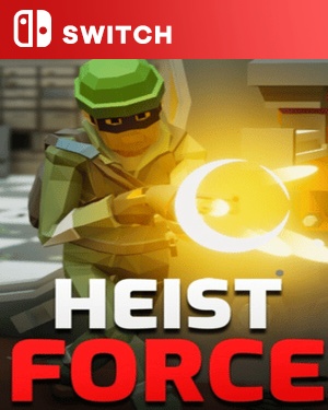 【SWITCH中文】抢劫部队.Heist Force-游戏饭