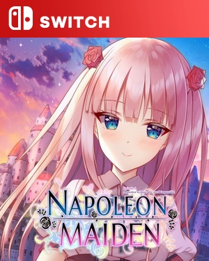 【SWITCH中文】[拿破仑少女 第一章 – 全能少女].Napoleon Maiden Episode.1 A maiden without the word impossible-游戏饭