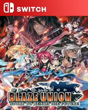 【SWITCH中文】烈焰同盟.Blaze Union Story to Reach the Future-游戏饭