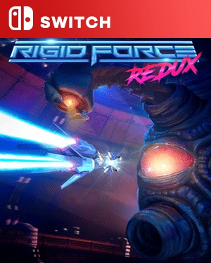 【SWITCH中文】[刚硬军团Redux].Rigid Force Redux-游戏饭