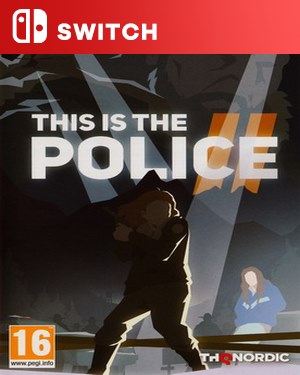 【SWITCH中文】[这就是警察2].This Is the Police 2-游戏饭