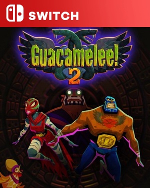 【SWITCH中文】[墨西哥英雄大混战2].Guacamelee! 2-游戏饭