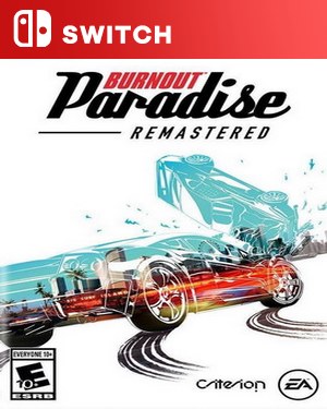 【SWITCH日英】[火爆狂飙：天堂重制版].Burnout Paradise Remastered-游戏饭