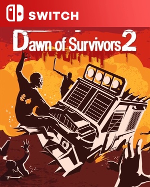 【SWITCH中文】[幸存者的黎明2].Dawn of Survivors 2-游戏饭