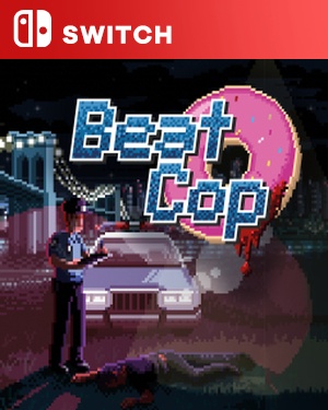 【SWITCH中文】[巡警].Beat Cop-游戏饭