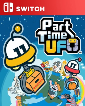 【SWITCH中文】[兼职工UFO].Part Time UFO-游戏饭