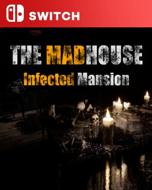 【SWITCH中文】[感染屋敷].THE MADHOUSE Infected Mansion-游戏饭