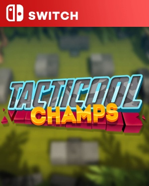 【SWITCH中文】[战术].Tacticool Champs-游戏饭