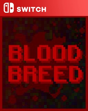 【SWITCH日英】[血种].Blood Breed-游戏饭