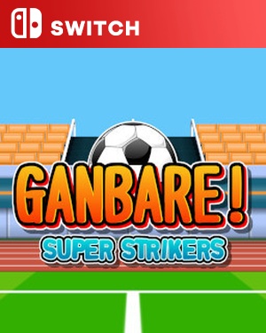 【SWITCH日英】[加油！超级前锋].Ganbare! Super Strikers-游戏饭