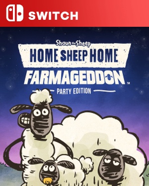 【SWITCH中文】[绵羊回家：农场末日派对版].Home Sheep Home Farmageddon Party Edition-游戏饭