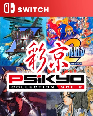 【SWITCH中文】[彩京精选Vol.2].Psikyo Collection Vol.2-游戏饭