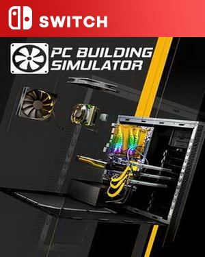 【SWITCH中文】[电脑装机模拟器].PC Building Simulator-游戏饭