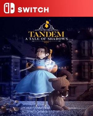 【SWITCH中文】[艾玛和泰迪熊：影子历险记].Tandem A Tale of Shadows-游戏饭