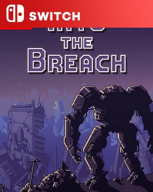 【SWITCH中文】[陷阵之志].Into The Breach-游戏饭